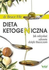 Dieta ketogeniczna Bruce Fife