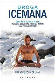 Droga Icemana Metoda Wima Hofa