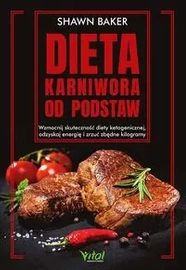 Dieta karniwora od podstaw